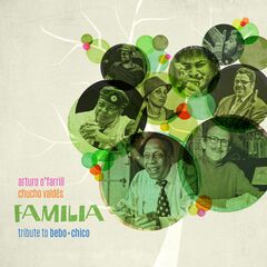Familia: Tribute To Bebo & Chico (CD)