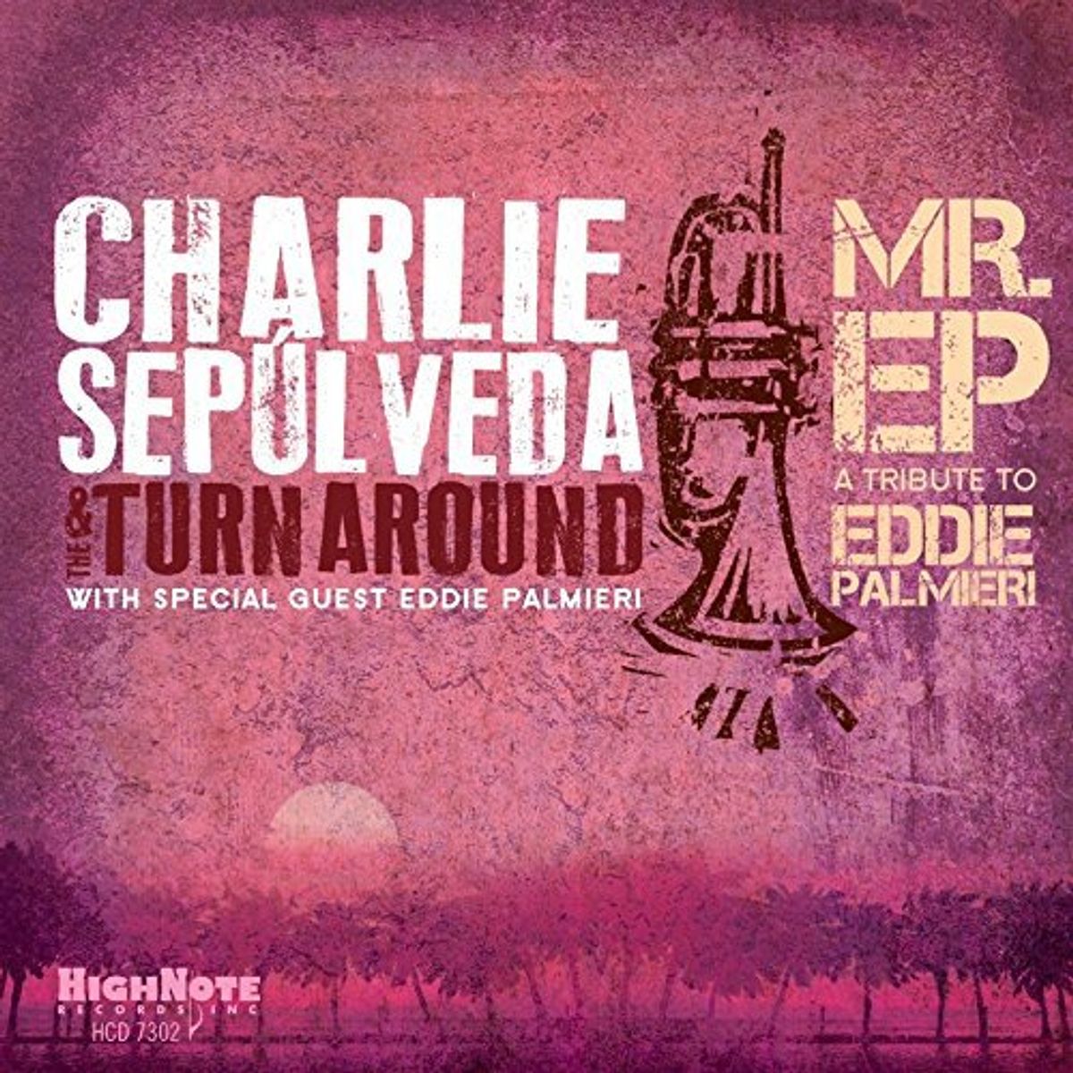 Mr. EP: A Tribute To Eddie Palmieri (CD)