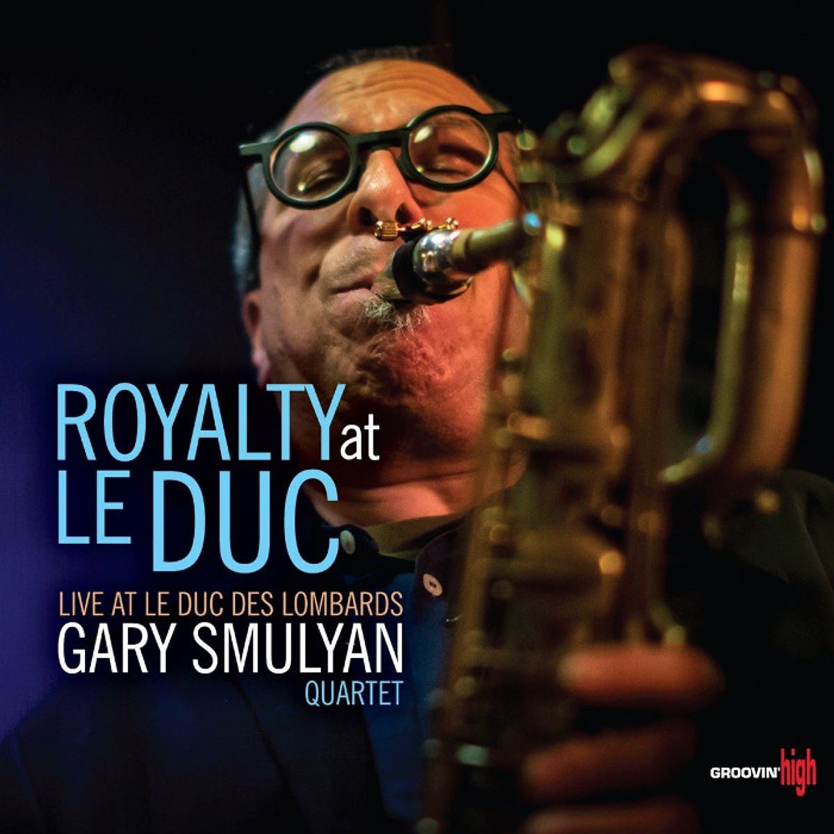 Royalty At Le Duc (CD)