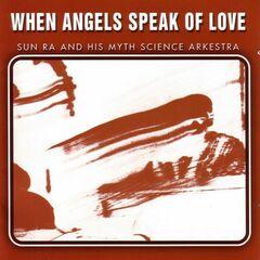 When Angels Speak Of Love (CD)