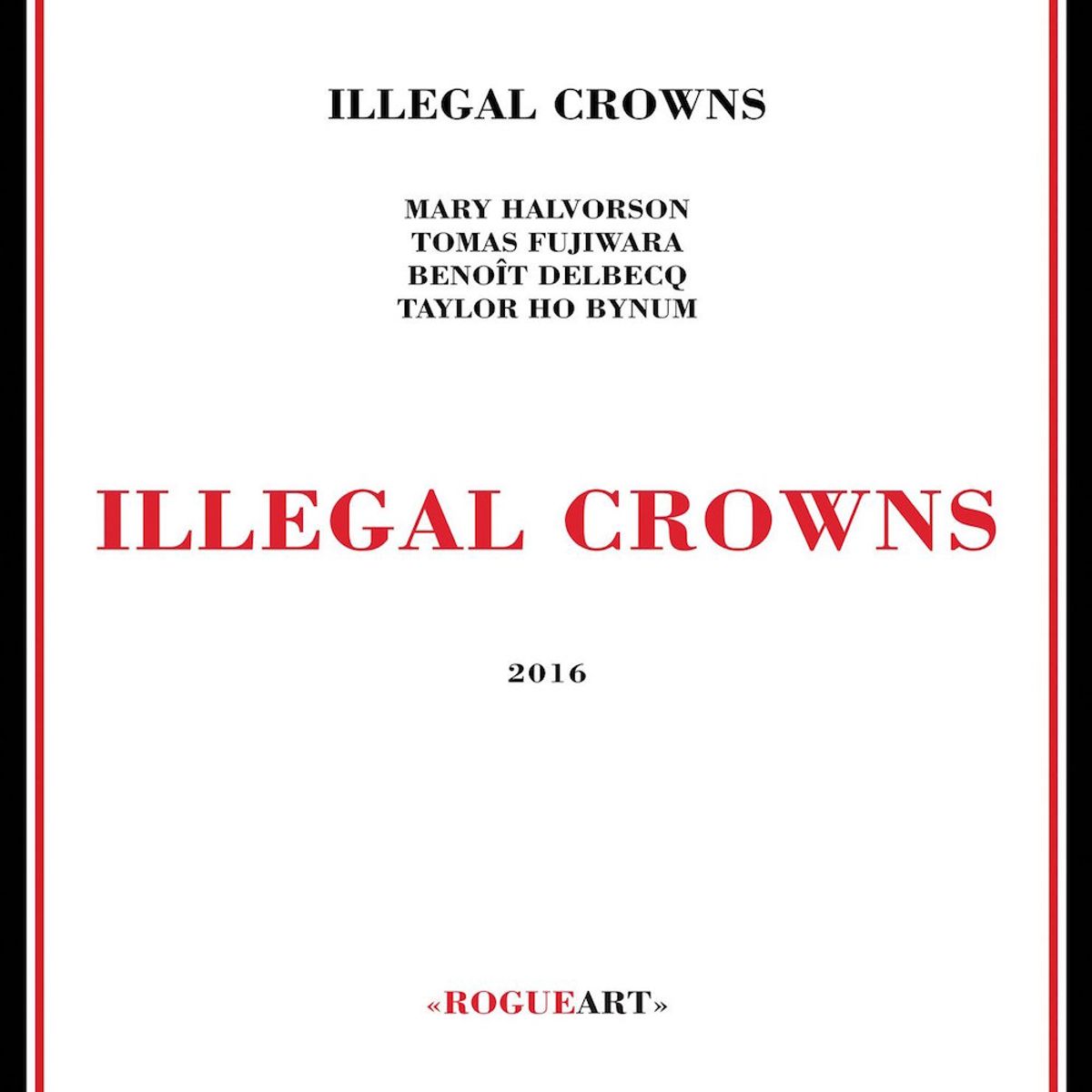 Illegal Crowns (CD)