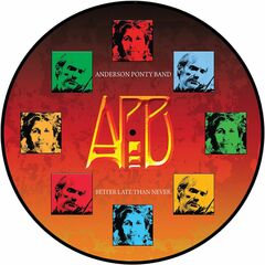 Better Late Than Never [Picture Disc] (LP)