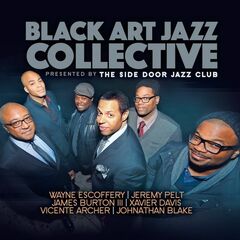 Black Art Jazz Collective Presented By The Side Door Jazz Club (CD)