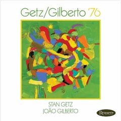Getz / Gilberto '76 (CD)