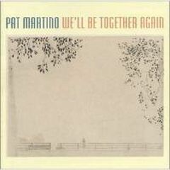 We'll Be Together Again (CD)