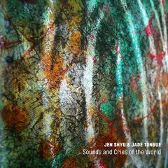 Sounds & Cries Of The World (CD)