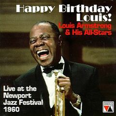 Happy Birthday Louis! Live At The Newport Jazz Festival 1960 (CD)