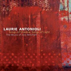 Songs Of Shadow, Songs Of Light: The Music Of Joni Mitchell (CD)