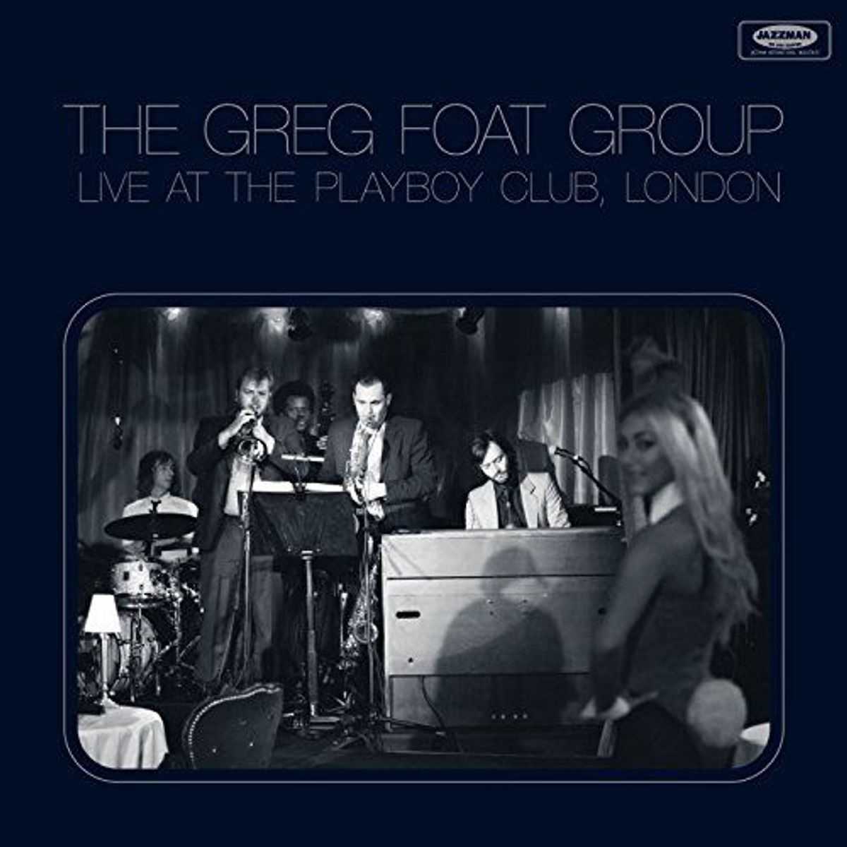 Live At The Playboy Club, London (CD)