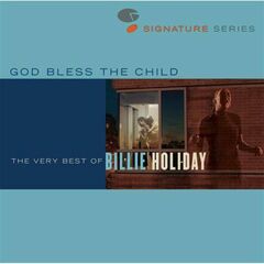 God Bless The Child: The Very Best Of Billie Holiday (CD)