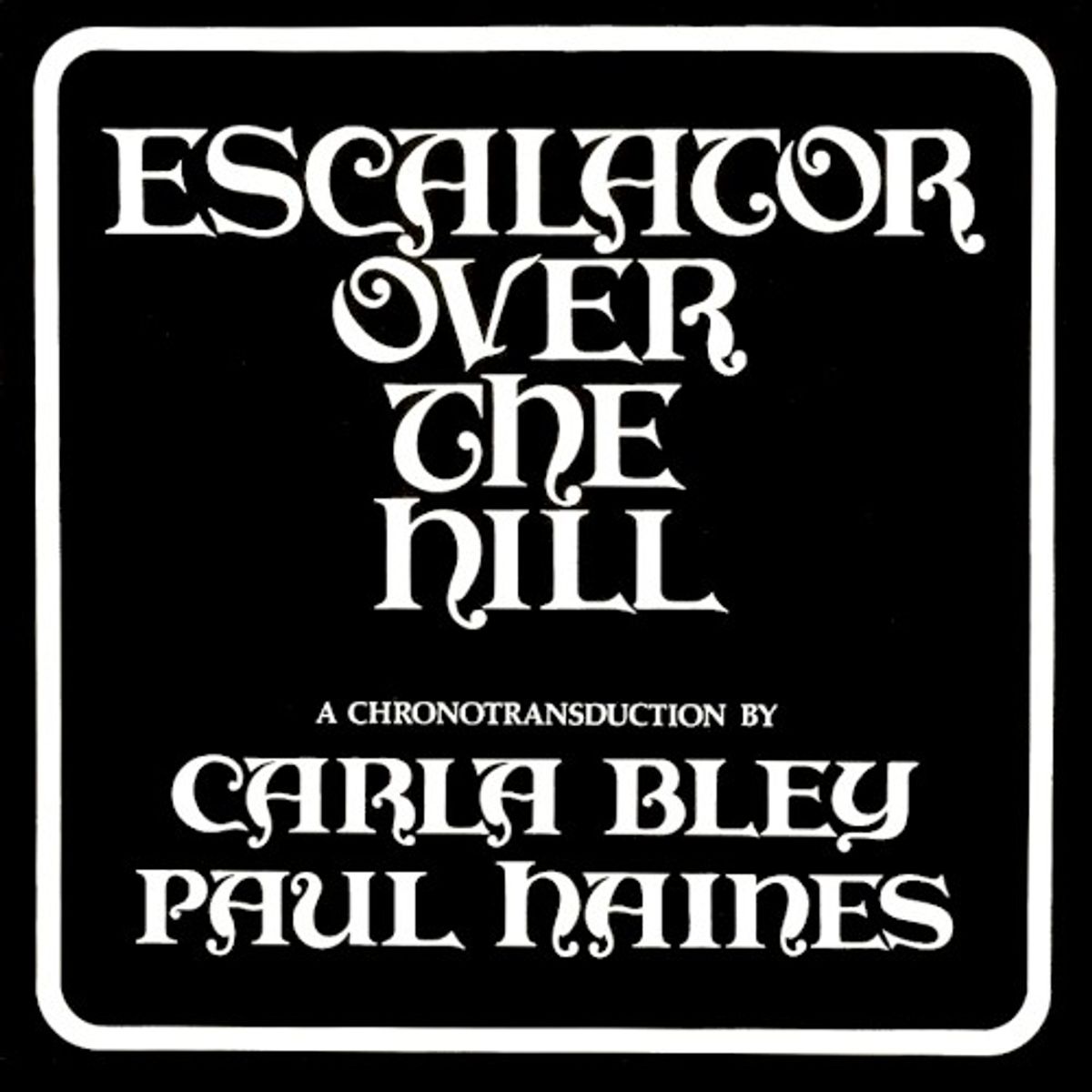 Escalator Over The Hill (CD)