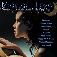 Midnight Love: Sensuous Smooth Jazz At Its Very Best! (CD)
