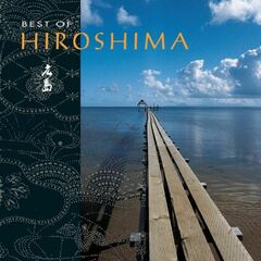 Best Of Hiroshima (CD)