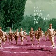 Have A Little Faith (CD)
