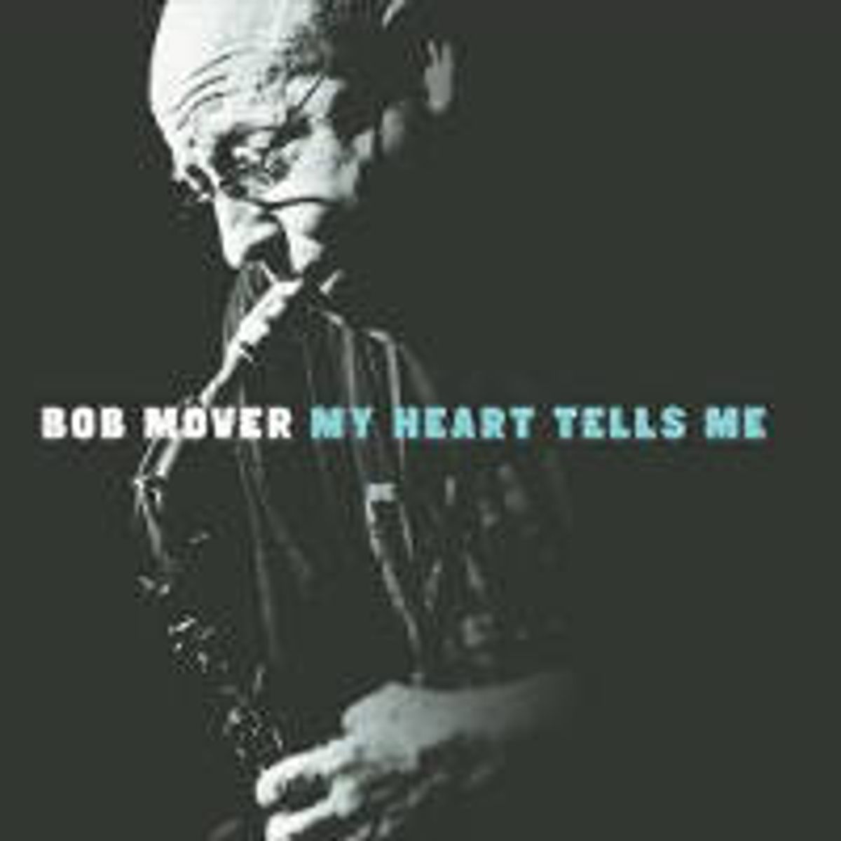 My Heart Tells Me (CD)
