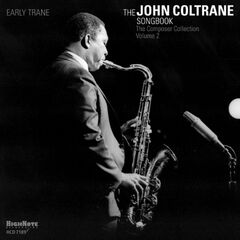 Early Trane: The John Coltrane Songbook - Composer Collection Vol. 2 (CD)