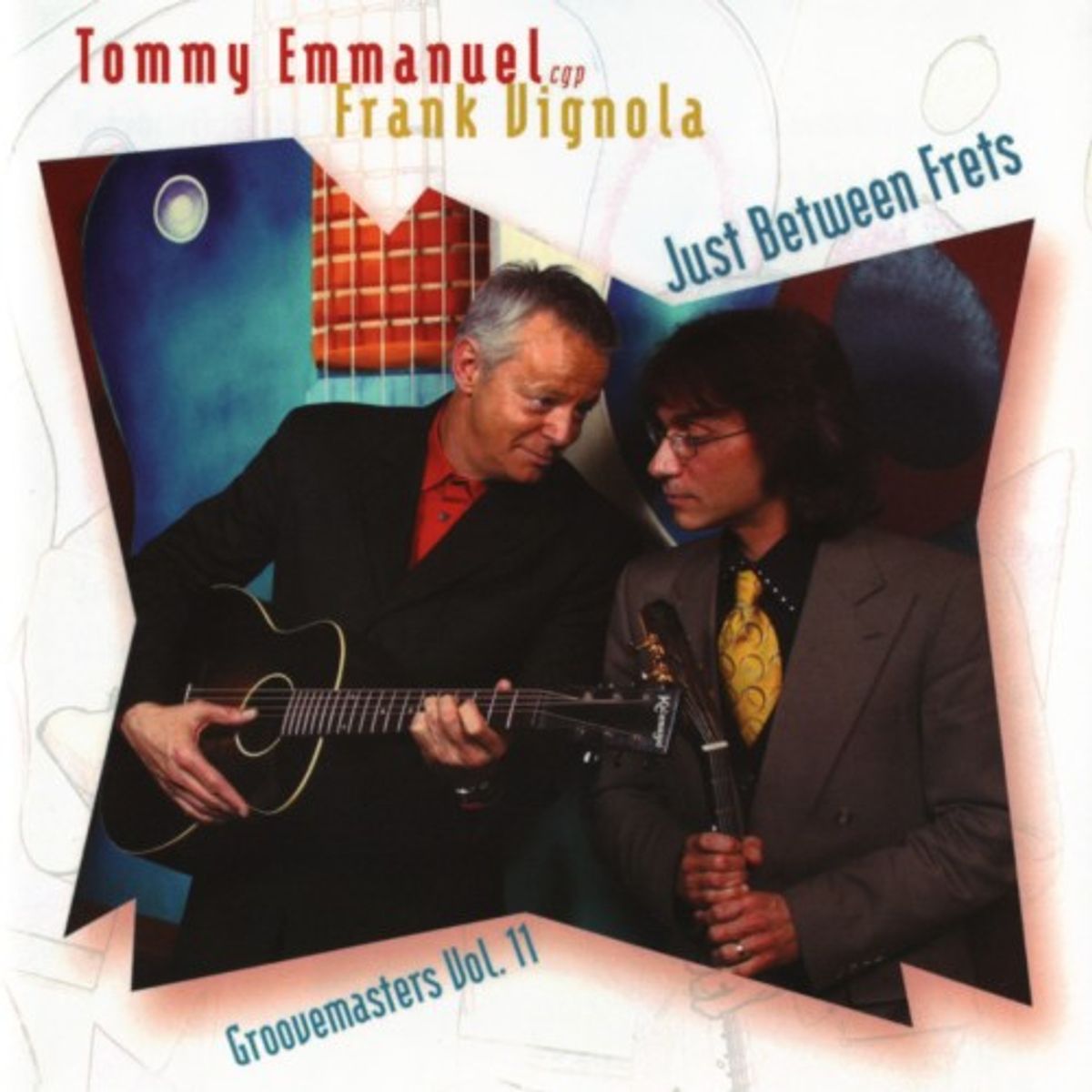 Just Between Frets: Groovemasters Vol. 11 (CD)