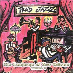 Vol. 4-Trad Jazz: Language Of