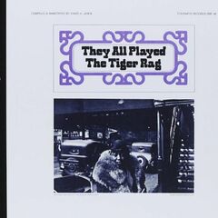 They All Played The Tiger Rag (CD)