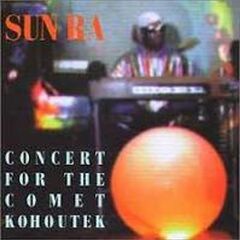 Concert For The Comet Kohoutek (CD)