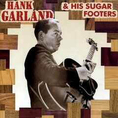 Hank Garland & His Sugar Foote (CD)