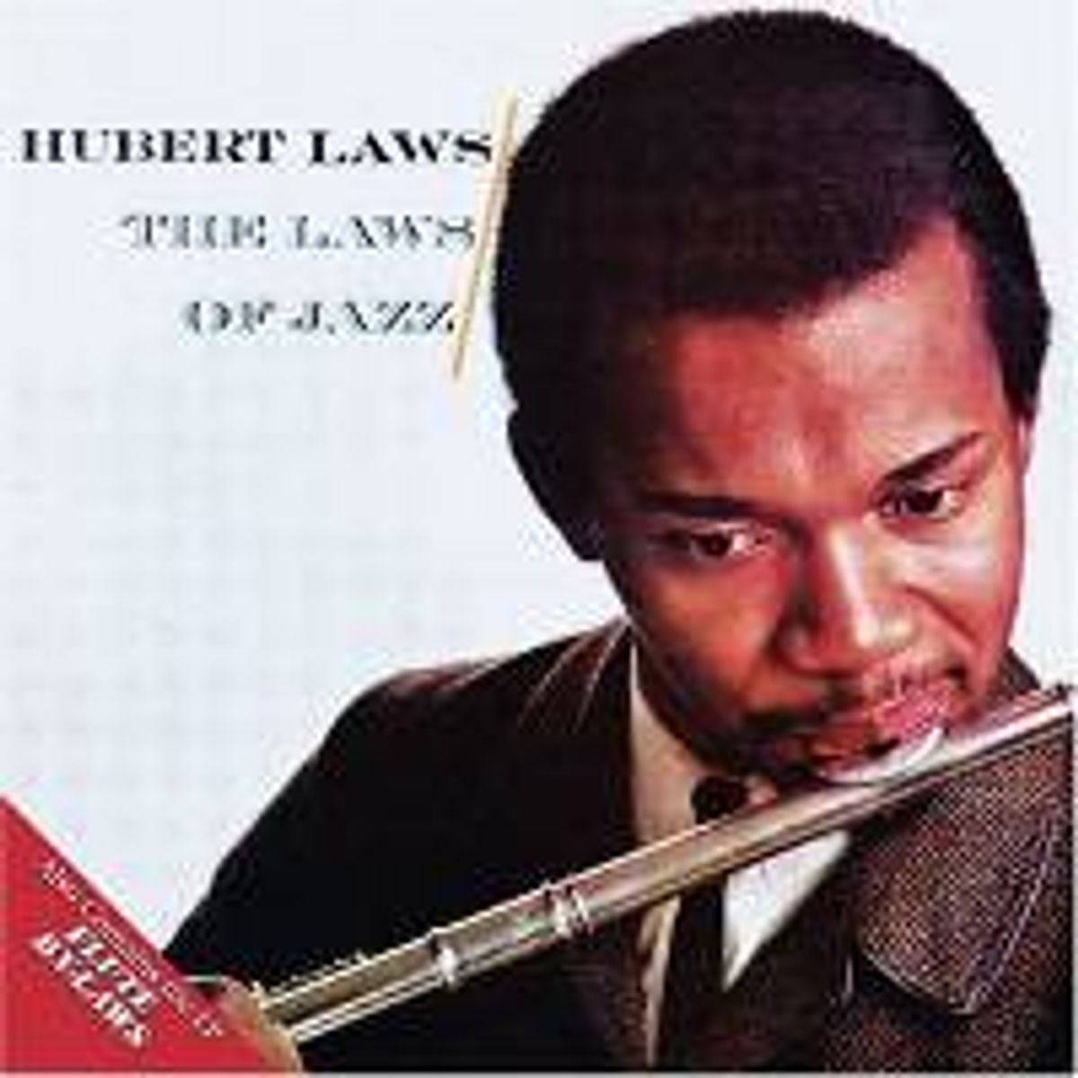 Laws Of Jazz/Flute By-Laws (CD)
