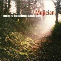 Theres No Going Back Now (CD)