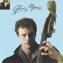 Introducing Glen Moore (CD)