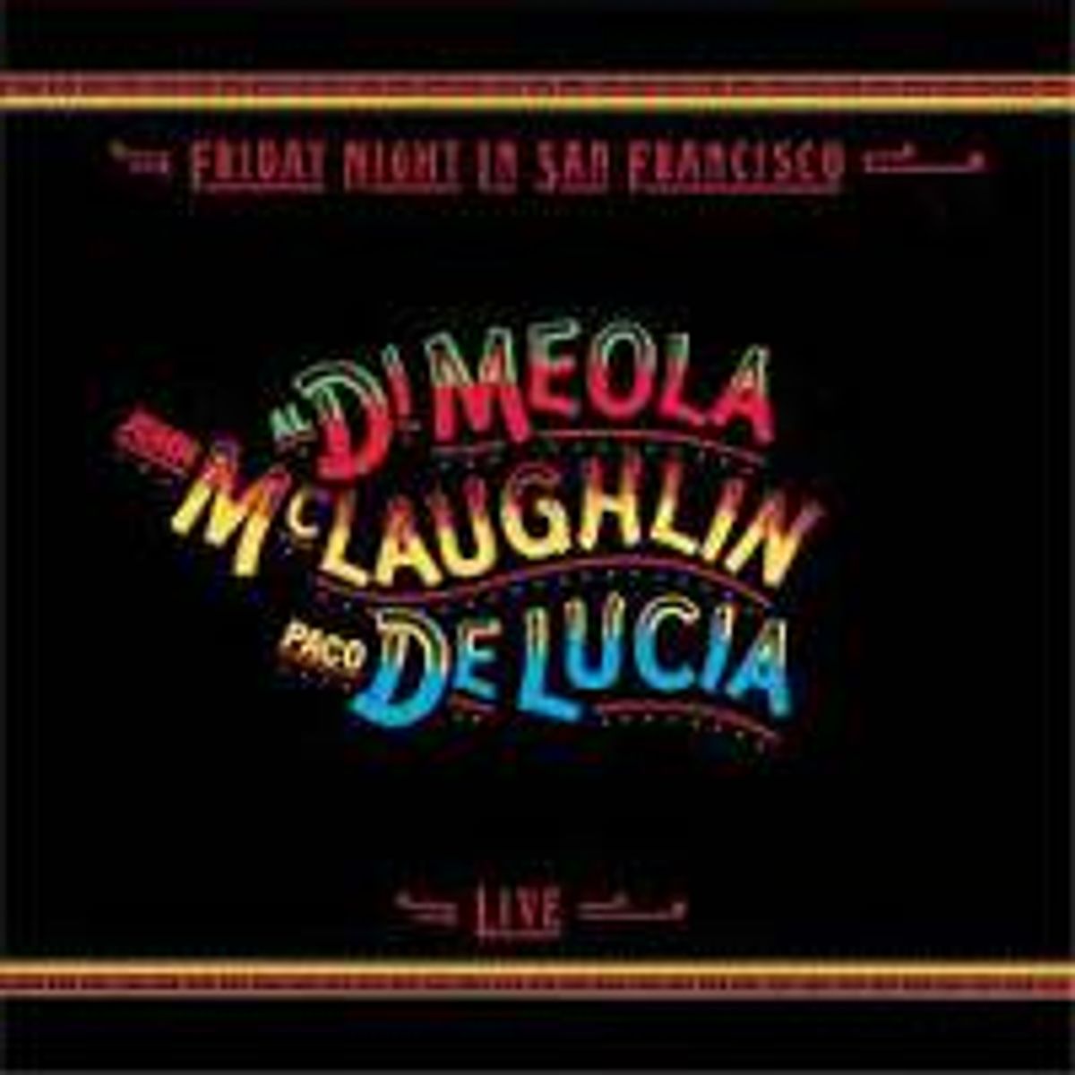 Friday Night In San Francisco: Live (CD)