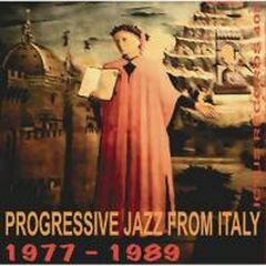 Progressive Jazz From Italy 1977-89 (CD)