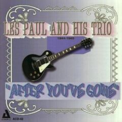After You've Gone 1944-45 (CD)