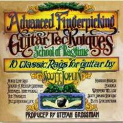 Advanced Fingerpicking Guitar Techniques - School of Ragtime: 10 Classic Rags Of Scott Joplin (CD)