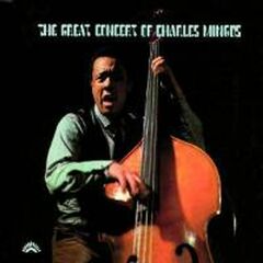 The Great Concert Of Charles Mingus (CD)