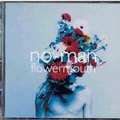 Flowermouth (CD)