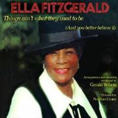 Things Ain't What They Used To Be (And You Better Believe It) (CD)
