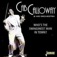 Who's The Swinginest Man In Town? (CD)