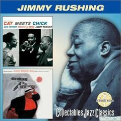 Cat Meets Chick / The Jazz Odyssey of James Rushing, Esq.