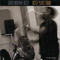 Octet Plays Trane (CD)