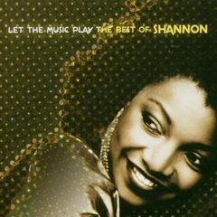 Let The Music Play: The Best of Shannon (CD)