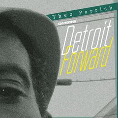 DJ-Kicks: Theo Parrish (CD)