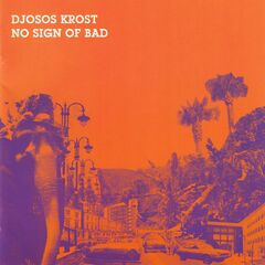 No Sign Of Bad (CD)
