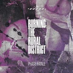 Burning The Rural District (LP)