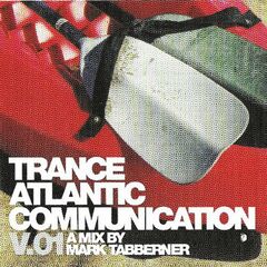 Trance Atlantic Communication V. 01 (CD)
