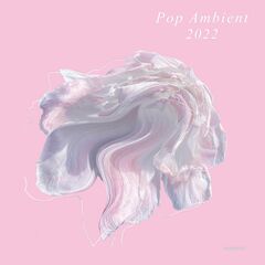 Pop Ambient 2022 (LP)