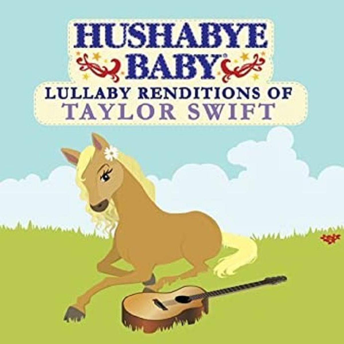 Hushabye Baby: Lullaby Renditions of Taylor Swift (CD)