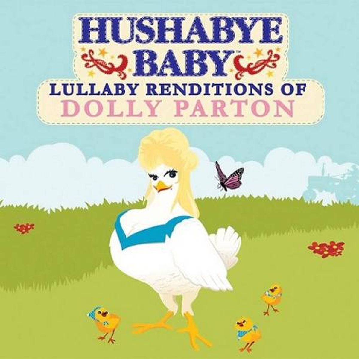 Hushabye Baby: Lullaby Renditions Of Dolly Parton (CD)