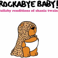 Lullaby Renditions Of Shania Twain (CD)