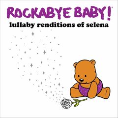 Lullaby Renditions Of Selena (CD)