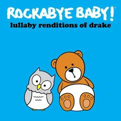 Lullaby Renditions Of Drake (CD)
