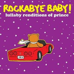 Rockabye Baby! Lullaby Renditions of Prince (CD)